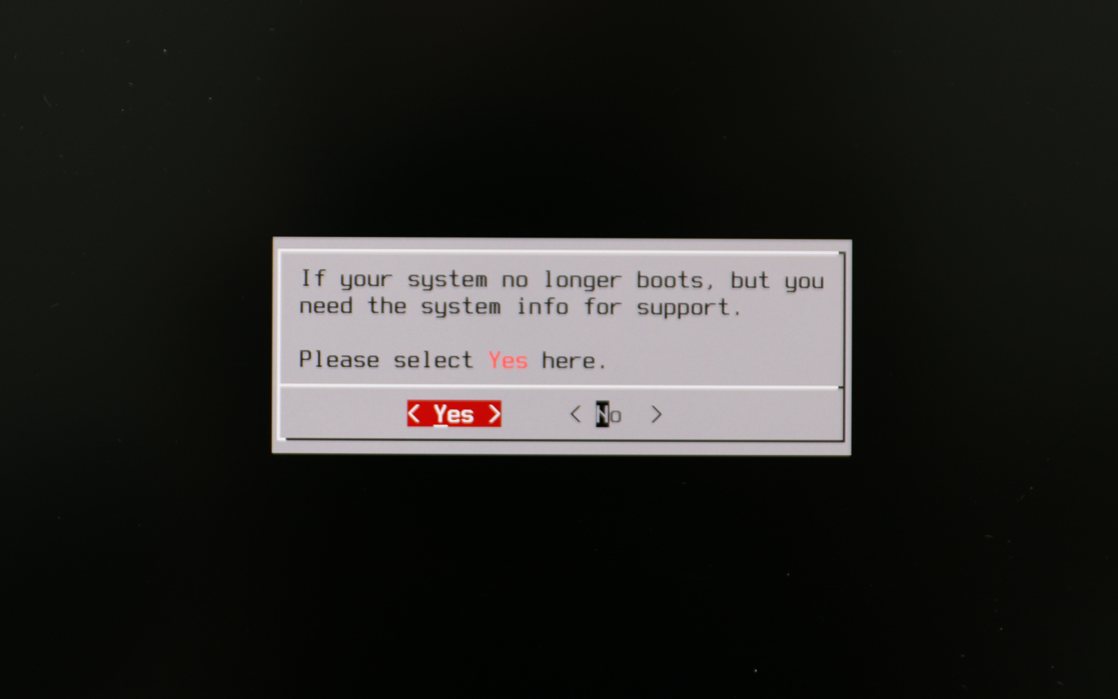 If your computer does not boot into the system at all, you can use the repair function to collect data about your system and send it to our support