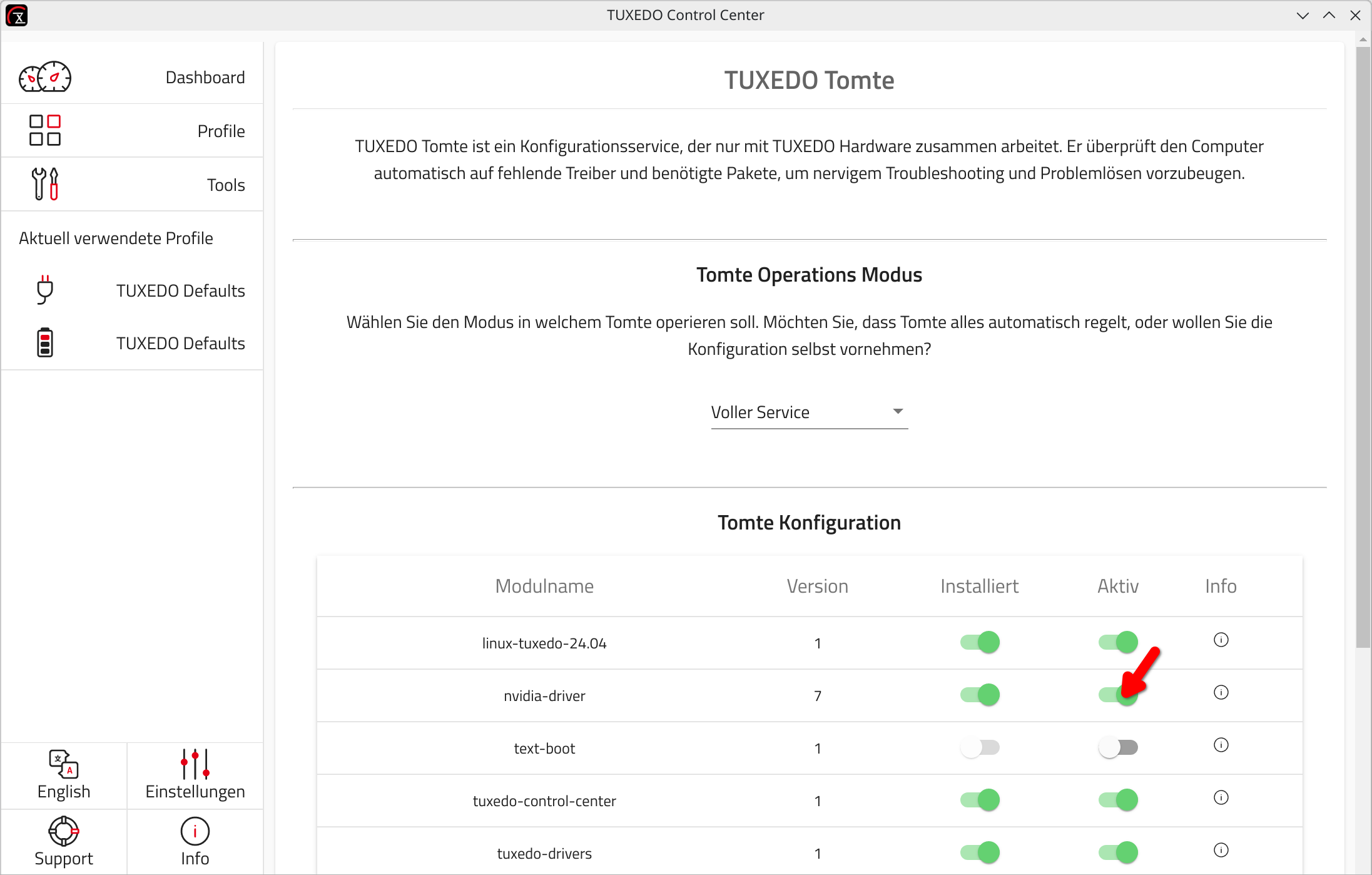 Deaktivieren Sie über das TUXEDO Control Center das Tomte-Modul für den Nvidia-Treiber.