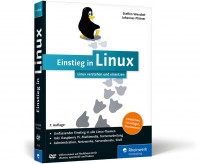 Einstieg in Linux - Linux verstehen und einsetzen